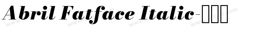 Abril Fatface Italic字体转换